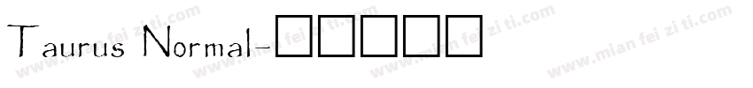 Taurus Normal字体转换